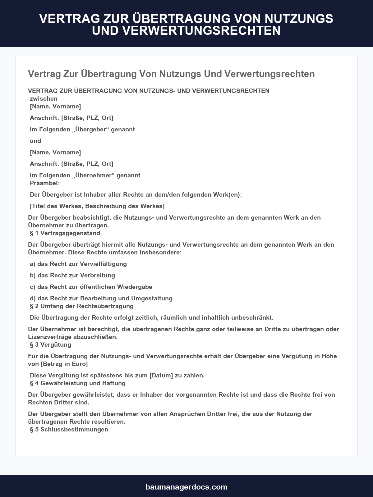 Vertrag Zur Übertragung Von Nutzungs- Und Verwertungsrechten Muster